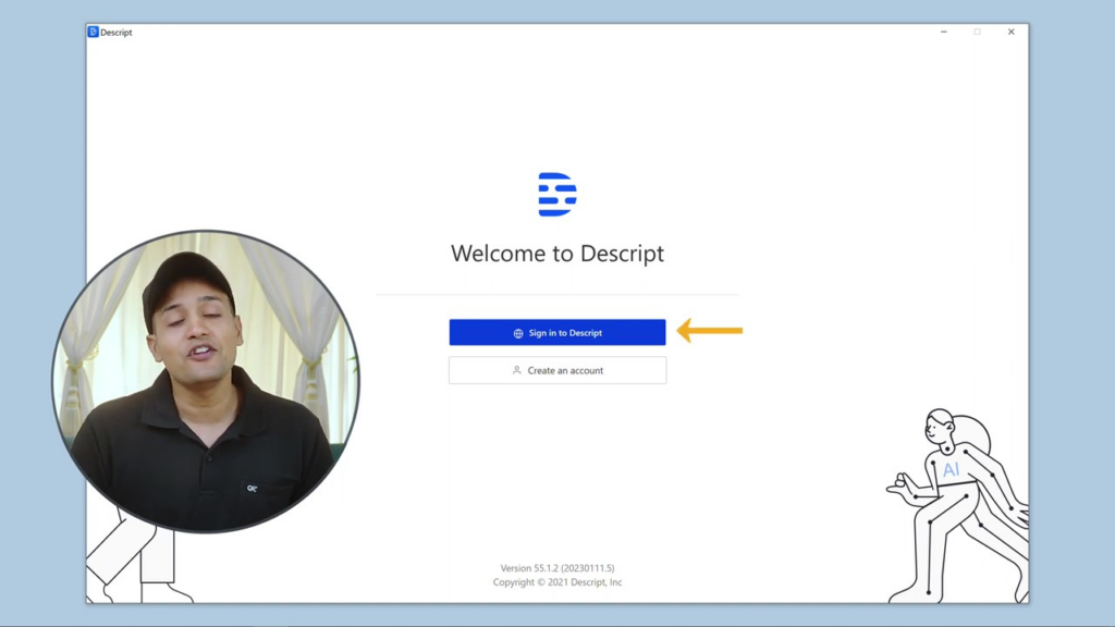 2.1 Launch Descript and Sign In